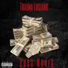 Trauma Luciano - Boss Moves - Single